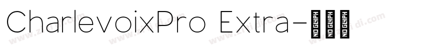 CharlevoixPro Extra字体转换